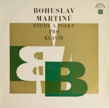 Album Bohuslav Martinů: Etudy A Polky Pro Klavír