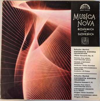 Bohuslav Martinů: Sinfonietta Giocosa / Incantation (Piano Concerto No. 4)