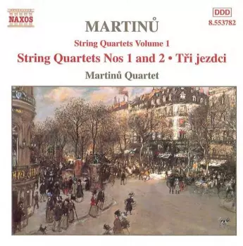 String Quartets Nos. 1 And 2 • Tři Jezdci