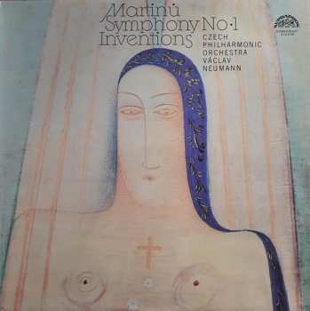 Album Bohuslav Martinů: Symphony No. 1 / Inventions