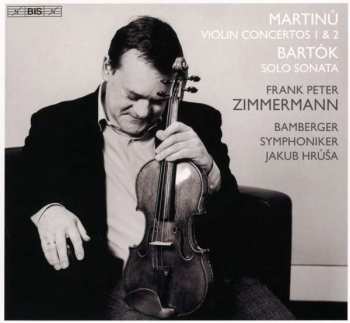 Album Bohuslav Martinů: Violin Concertos 1 & 2 / Sonata For Solo Violin