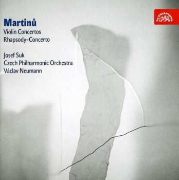 Bohuslav Martinů: Violin Concertos, Rhapsody-Concerto