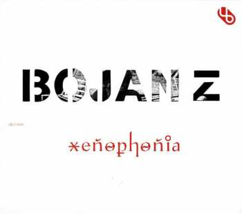 Album Bojan Zulfikarpašić: Xenophonia