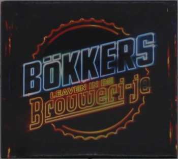 Album Bökkers: Leaven In De Brouweri-je