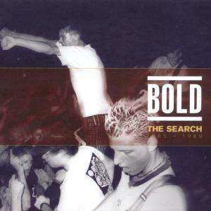 Album Bold: The Search : 1985 - 1989