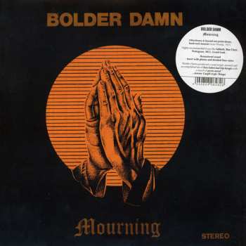 LP Bolder Damn: Mourning 287278