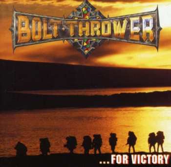 Album Bolt Thrower: ...For Victory
