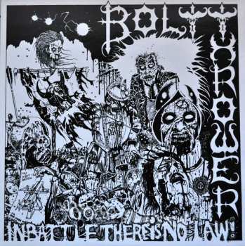 LP Bolt Thrower: In Battle There Is No Law! 17513
