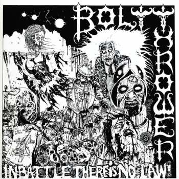 LP Bolt Thrower: In Battle There Is No Law! LTD | CLR 385670