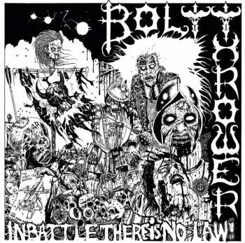 Album Bolt Thrower: In Battle There Is No Law!