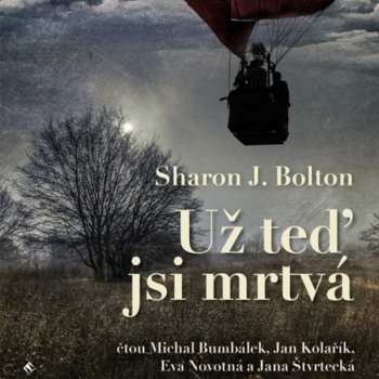 Album Bumbálek Michal: Bolton: Už teď jsi mrtvá