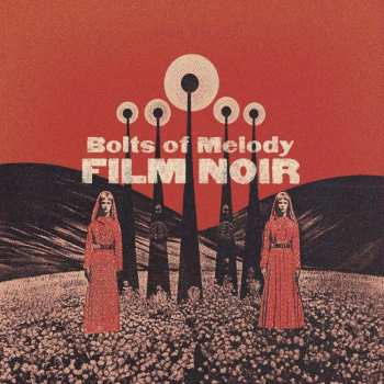 LP Bolts Of Melody: Film Noir (cloudy Clear Vinyl) 503752