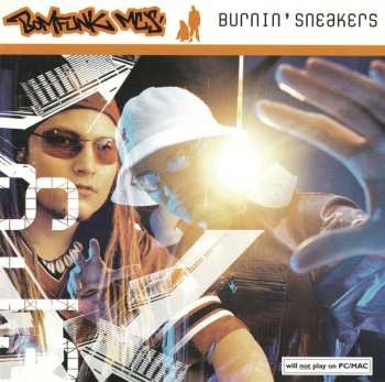 Album Bomfunk MC's: Burnin' Sneakers