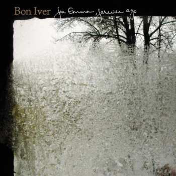 Album Bon Iver: For Emma, Forever Ago