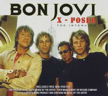 Album Bon Jovi: Bon Jovi X-Posed The Interview