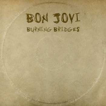 Album Bon Jovi: Burning Bridges