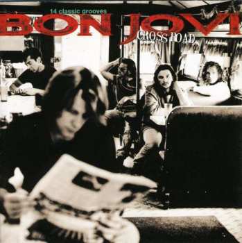 Album Bon Jovi: Cross Road (The Best Of Bon Jovi)