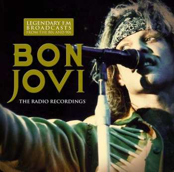 Album Bon Jovi: The Radio Recordings