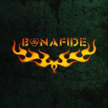 Bonafide: Bonafide