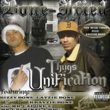 Album Bone-Ified: Thugs Unification