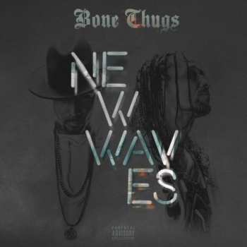 Album Bone Thugs: New Waves