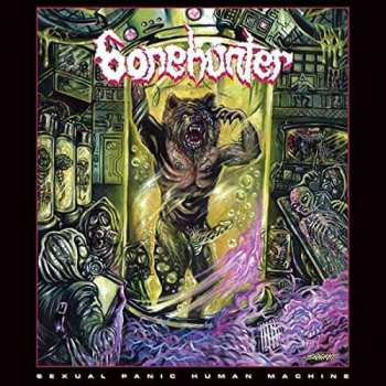 Album Bonehunter: Sexual Panic Human Machine