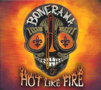 Album Bonerama: Hot Like Fire