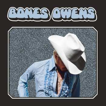 Bones Owens: Bones Owens 