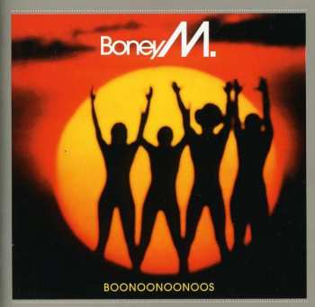 Boney M.: Boonoonoonoos