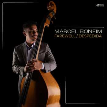 Album Bonfim,marcel: Farewell