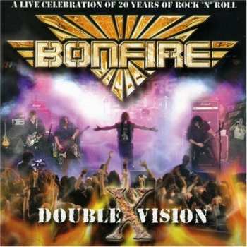 Album Bonfire: Double X Vision