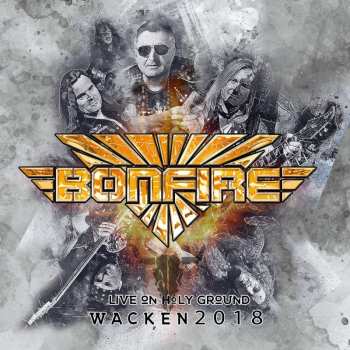 CD Bonfire: Live On Holy Ground - Wacken 2018 21528