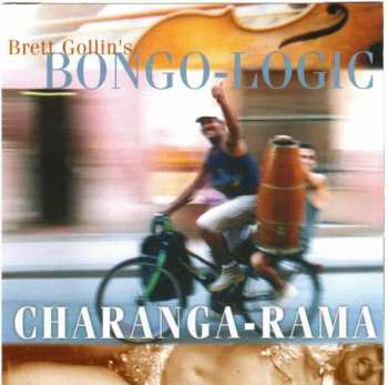 Album Bongo-Logic: Charanga-rama