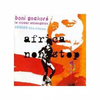 Album Boni Gnahoré: Africa Non Stop