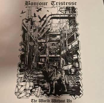 LP Bonjour Tristesse: The World Without Us