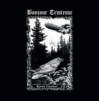 CD Bonjour Tristesse: Against Leviathan! 483965
