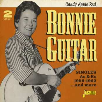 Bonnie Guitar: Singles As And Bs, 1956 - 1962 And More