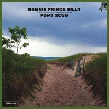 LP Bonnie "Prince" Billy: Pond Scum 148726