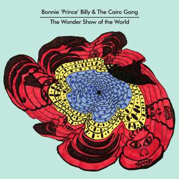 Album Bonnie "Prince" Billy: The Wonder Show Of The World