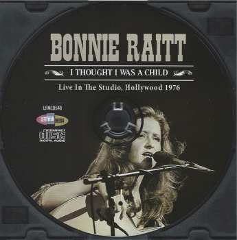 CD Bonnie Raitt: I Thought I Was A Child 448298