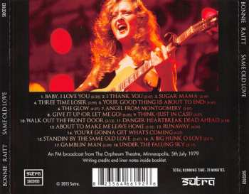 CD Bonnie Raitt: Same Old Love (The Minneapolis Broadcast 1979) 415086