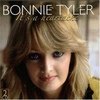 Album Bonnie Tyler: It's A Heartache