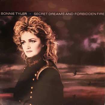 LP Bonnie Tyler: Secret Dreams And Forbidden Fire 478579