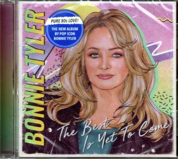 CD Bonnie Tyler: The Best Is Yet To Come 4099