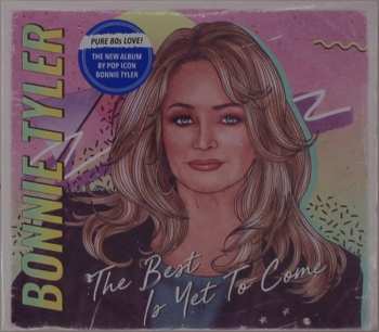 CD Bonnie Tyler: The Best Is Yet To Come DIGI