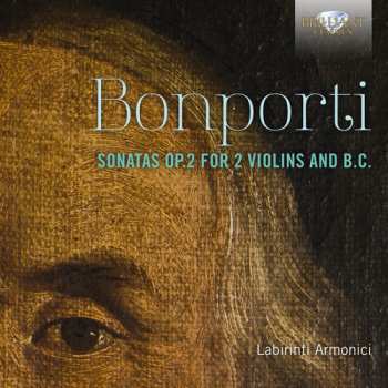 CD Francesco Antonio Bonporti: Sonatas Op. 2 For 2 Violins And B.C.