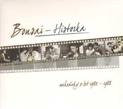 Album Bonsai: Historka (Nahrávky Z Let 1982-1988)