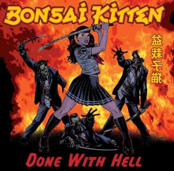 LP Bonsai Kitten: Done With Hell 498977