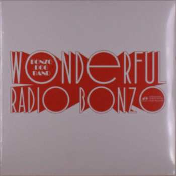 Album Bonzo Dog Doo-Dah Band: Wonderful Radio Bonzo!