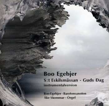 CD Boo Egebjer: St Eskilsmässan - Guds dag 449384